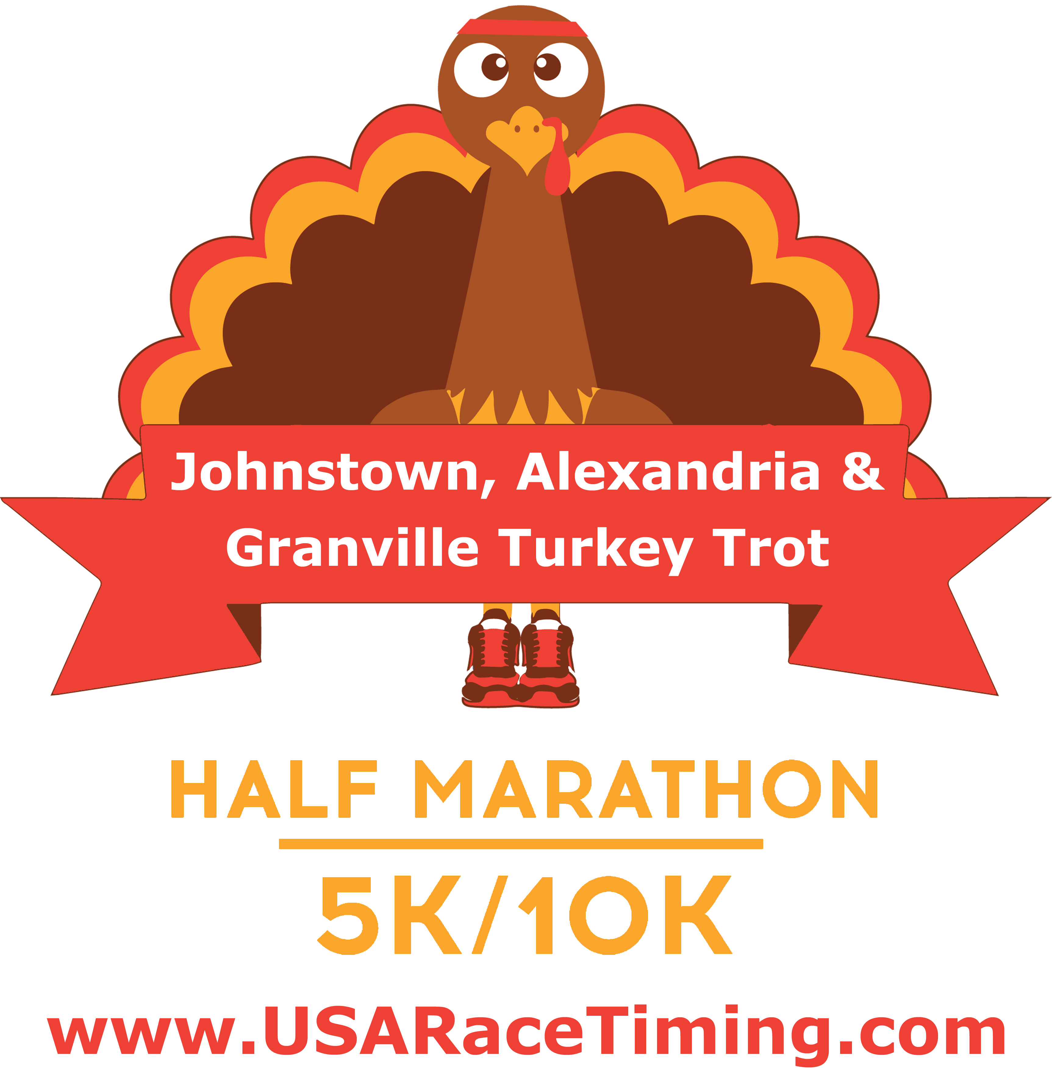 Johnstown Alexandria & Granville Turkey Trot - Half Marathon, 10k and 5k - Amazing Swag!